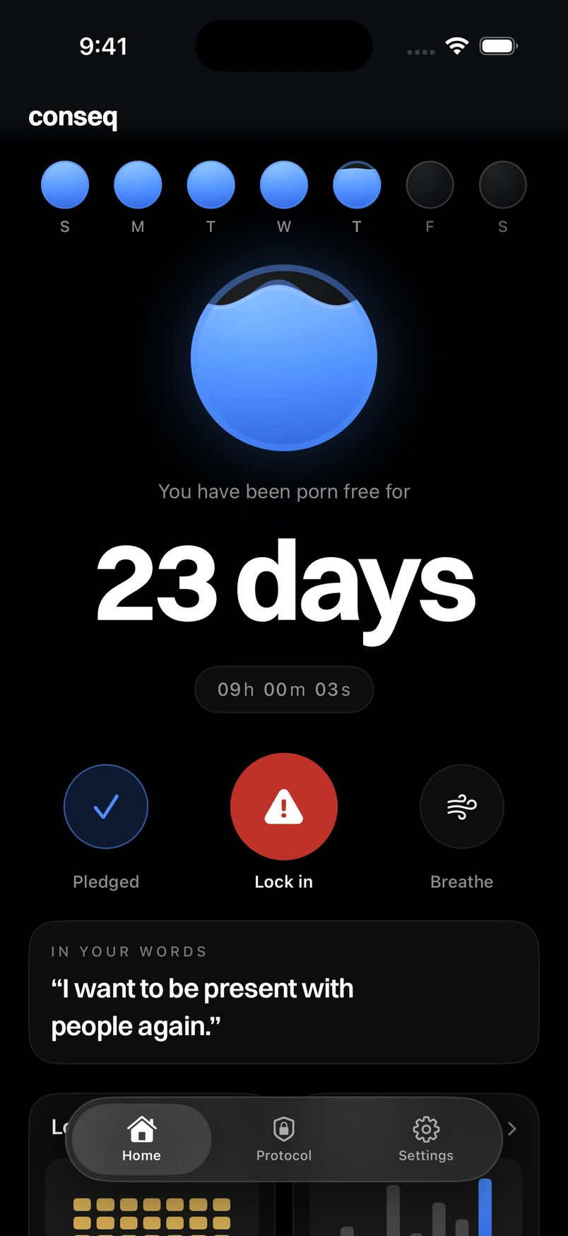 CONSEQ Home: your streak, daily pledge, and quick access to Lock in and breathing.